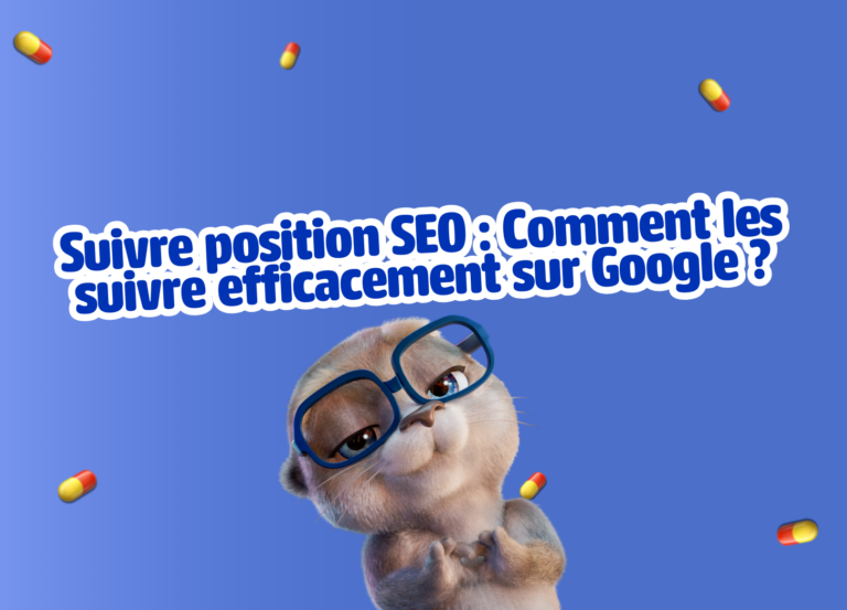 suivre position google